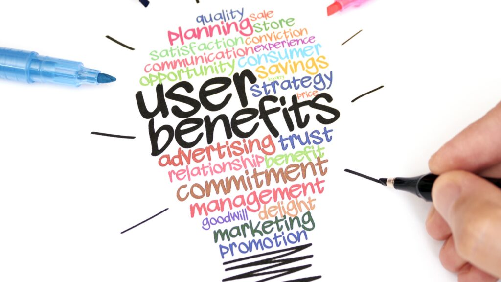 Benefits to Users.