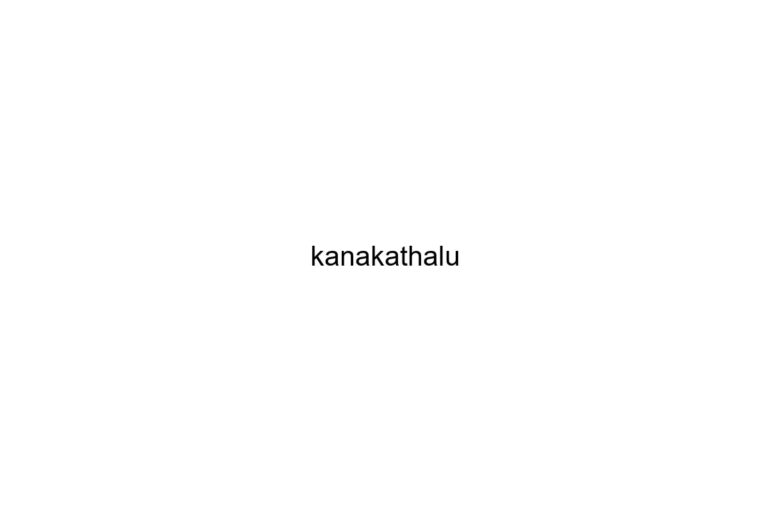 kanakathalu