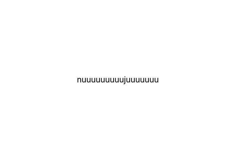 nuuuuuuuuujuuuuuuu