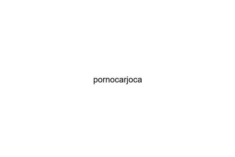 pornocarjoca