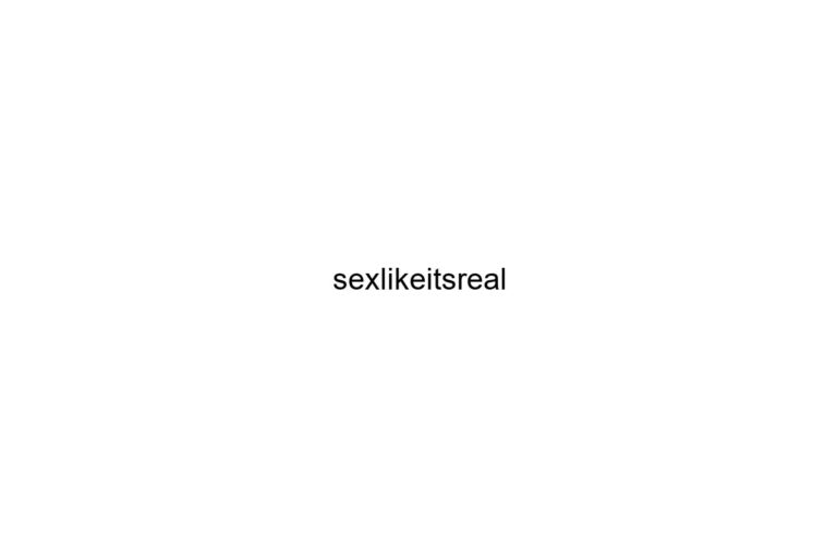 sexlikeitsreal