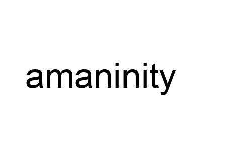amaninity